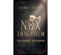 Nox Londinium: Das Schicksal der Vampyri – Books on Demand