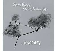 Noxx, Sara & Benecke, Mark - Jeanny