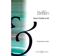 Noye's fludde op. 59: The Chester Miracle Play. op. 59. Soli (ABarB), Sprecher, Kinderchor und Instrumente.