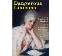 Noziere Ferdinand Dangerous Liaisons (Tascabile)