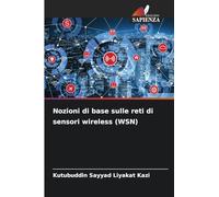 Nozioni di base sulle reti di sensori wireless (WSN)