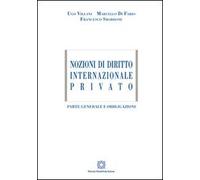 Nozioni di diritto internazionale privato - Villani Ugo, Di Fabio Marcello...