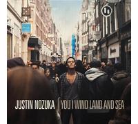 Nozuka, Justin - You I Wind Land & Sea