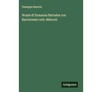 Nozze di Ermanna Barnaba con Bartolomeo nob. Maironi