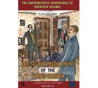NP Sercombe The Secret Predicament of the Stupid Banker (Copertina rigida)