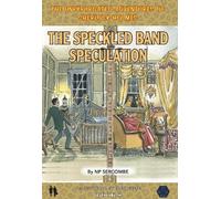 NP Sercombe The Speckled Band Speculation (Copertina rigida)