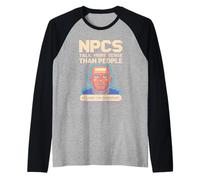 NPC Logic Better Than People Gamer Graphic Maglia con Maniche Raglan