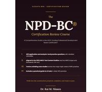 NPD-BC Certification Review Course: A Comprehensive Guide for the Nursing Professional Development Board Certification Examination