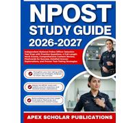 NPOST STUDY GUIDE 2026-2027: Independent National Police Officer Selection Test Prep with Practice Questions, 4 Full-Length Mock Exams, Comprehensive ... and Proven Test-Taking Strategies