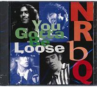 NRBQ - You Gotta Be Loose: Recorded Live in U.S.A.
