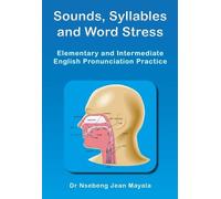 Nsebeng Jean Mayala Sounds, Syllables and Word Stress (Tascabile)