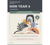 NSW Year 4 Learning Program: 200 Sequenced Learning Sessions: Student Practice, Answers and Parent Guidance