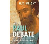 NT Wright The Paul Debate (Tascabile)