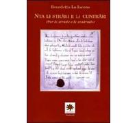 Nta li sträri e il cunträri (Per le strade e le contrade)