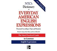 Richard Spears Betty Birner NTC's Dictionary of Everyday American E (Tascabile)