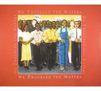Ntozake Shange We Troubled the Waters (Copertina rigida)