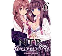 NTR - Netsuzou Trap Vol. 6