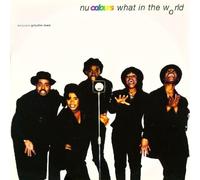 Nu Colours - Nu Colours: What In The World