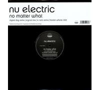 Nu Electric No Matter What (Vinyl LP)