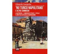 'Nu turco napulitano e altre commedie