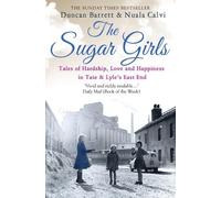 Nuala Calvi Duncan Barrett The Sugar Girls (Tascabile)