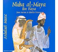 Nuba Al Maya - Ibn Baya - Andalusi Music