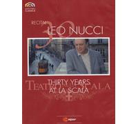 Nucci Leo - Leo Nucci - Trent Anni Alla Scala