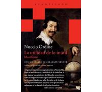 Nuccio Ordine Utilidad de Lo Inutil, La (Tascabile)