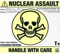 Nuclear Assault - Handle With Care