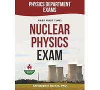NUCLEAR PHYSICS EXIT EXAM PREP