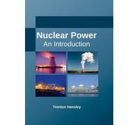 Nuclear Power: An Introduction (Copertina rigida)