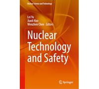 Nuclear Technology and Safety