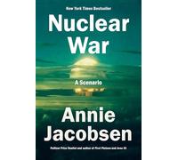 Nuclear War: A Scenario