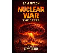 NUCLEAR WAR: THE AFTER