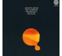 Nucleus - Elastic Rock