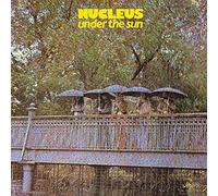 Nucleus - Under The Sun