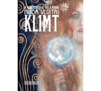 Nuda veritas. Gustav Klimt. Un capolavoro a Villa Manin. Ediz. inglese