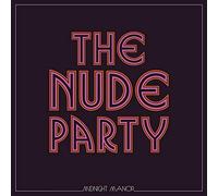 Nude Party - Midnight Manor