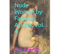 Nude Women by Famous Artists, Vol. 4