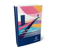 Nudge theory and decision making