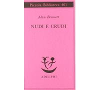 Nudi e crudi