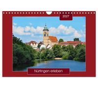 Nürtingen erleben (Wandkalender 2027 DIN A4 quer), CALVENDO Monatskalender