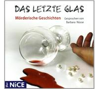 Nüsse,Barbara - Das Letzte Glas