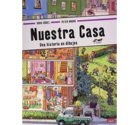 Nuestra casa. Una historia en dibujos
