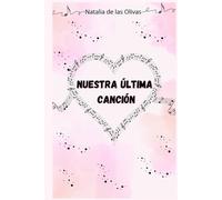 NUESTRA ÚLTIMA CANCIÓN