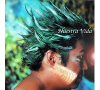 ヌエストラ ヴィダ ~Nuestra Vida