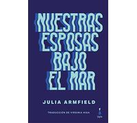 Nuestras esposas bajo el mar