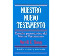 Nuestro Nuevo Testamento/ New Testament Survey