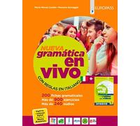 Nueva gramática en vivo. Con reglas en español e Mapas y tablas. Per le Scuole superiori. Con e-book. Con espansione online