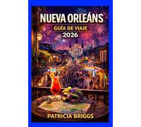 NUEVA ORLEÁNS GUÍA DE VIAJE 2026